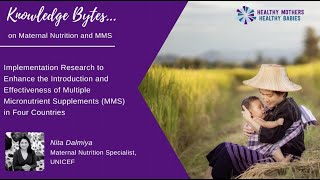 Knowledge Bytes Implementation Research on MMS in Four Countries Nita Dalmiya [upl. by Orford]