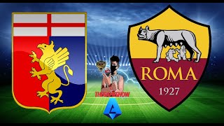 GENOA vs ROMA  DIRETTA LIVE  SERIE A 4° GIORNATA [upl. by Yenduhc169]