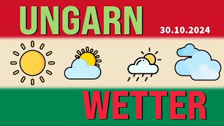 Das Reisewetter für Ungarn am 30102024 [upl. by Fauch]