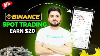 How To Earn Beginners From Binance Spot Trading   Binance Se Paise Kaise Kamaye [upl. by Eelymmij733]