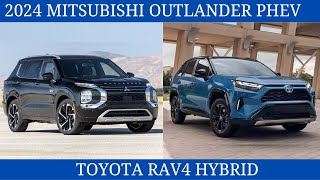 2024 Mitsubishi Outlander PHEV Vs Toyota RAV4 Hybrid Comparison details [upl. by Nyved476]