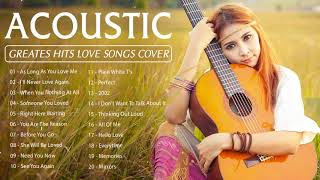 Top English Acoustic Love Songs Cover 2021  Best Of Guitar Acoustic Cover of Popular SongsEver [upl. by Aksoyn]