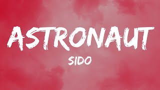 Sido  Astronaut Lyrics [upl. by Licha505]