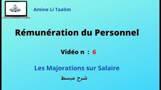 Rémunération du Personnel  Les Majorations sur Salaire [upl. by Itsirhc]