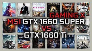 MSI GTX 1660 SUPER GAMING X vs GTX 1660 Ti Benchmarks  59 tests [upl. by Drapehs]