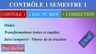 contrôle N1 semestre 1 physique chimie 2 bac biof Modèle 1 [upl. by Aiuqenehs]