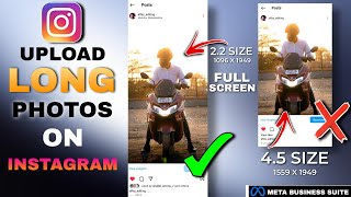 Upload Full Screen photos On Instagram  How To Upload Long Photos on Instagram  Meta Business Suit [upl. by Caia993]