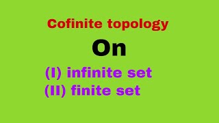 Cofinite topology [upl. by Hanschen586]