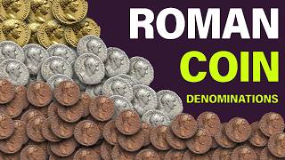 Value of Roman Coins  Money Denominations of Ancient Rome [upl. by Yrallih]