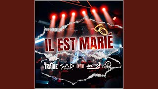 Il est marié [upl. by Nirb]