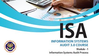 ISA 30 MODULE 1 PART 1 INFORMATION SYSTEM AUDIT [upl. by Anavrin]