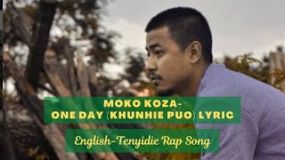 Moko Koza One Day Lyrics [upl. by Raynell548]