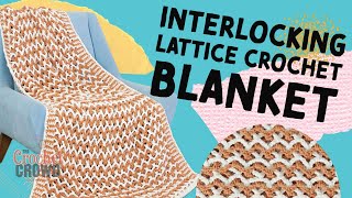 Left Hand Easiest Interlocking Lattice Crochet Blanket [upl. by Eerahc460]