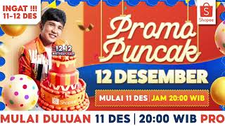 Shopee 1212 Birthday Sale Promo Puncak Mulai Duluan 11 Des 2000 [upl. by Shaeffer441]