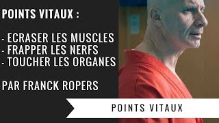 FRANCK ROPERS  COMMENT FRAPPER LES POINTS VITAUX  PENCHAK SILAT  SELF DEFENSE [upl. by Errot]