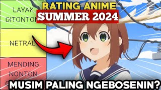 RATING SEMUA ANIME SUMMER 2024 [upl. by Coppock]