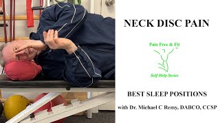 Cervical Neck Herniated Disc Degenerative Disc Best Sleep Position [upl. by Sessilu119]