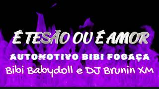 E TESAO OU E AMOR  Bibi Fogosa LyricsEnglish lyricsportuguese lyrics [upl. by Ahron]