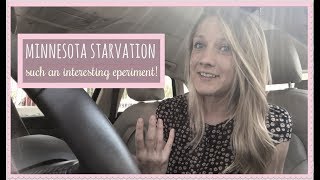 Minnesota Starvation Experiment  anorexia recovery [upl. by Ehsiom]