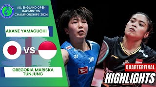 Akane Yamaguchi JPN vs Gregoria Mariska Tunjung INA  QF  All England Open 2024 [upl. by Ehrenberg]