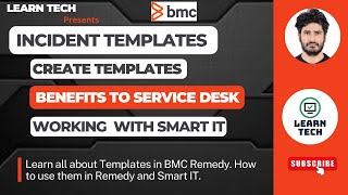 BMC Remedy Incident Template Create Incident Templates  How to Use  Will it work with Smart IT [upl. by Monty]