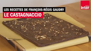 Le castagnaccio  Les recettes de FrançoisRégis Gaudry avec Alessandra Pierini [upl. by Giaimo]