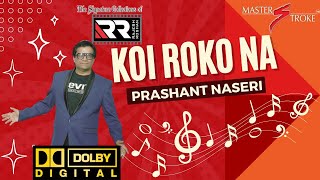 KOI ROKO NA I PRIYATAMA1977 I GIRISH SETIA I MASTER STROKE EVENTS [upl. by Rambort]