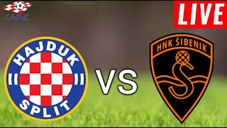 Hajduk Split vs Šibenik Live Score l Croatia HNL 2024 [upl. by Trudi311]