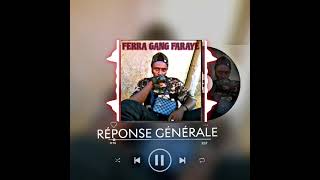 Ferra Gang Réponse Générale song officiel [upl. by Elacim108]