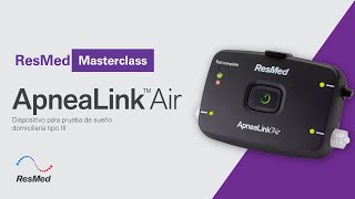 ResMed Masterclass  Poligrafia Respiratoria Apnea Link Air [upl. by Rettuc]