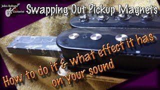 Swapping Pickup Magnets  An Easy amp Cheap Way To Upgrade Your Guitar [upl. by Plunkett]