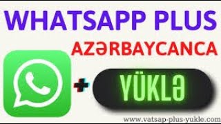 vatsap plus yukle 2023 WhatsApp Plus Yukle Yeni Versiya 2023 [upl. by Notnirt]