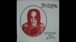 Fobya  Funeral Del Amor [upl. by Gow]