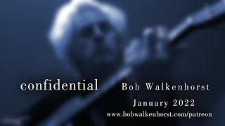 CONFIDENTIAL Promo  Bob Walkenhorst [upl. by Eornom209]