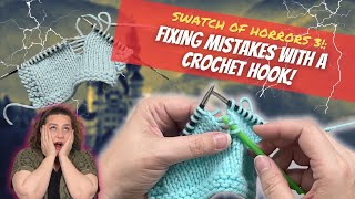 Fixing Knitting Mistakes with a Crochet Hook with SlowMotion [upl. by Trembly]