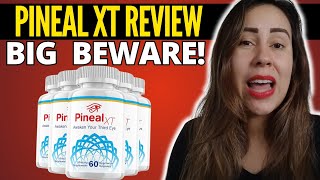 PINEAL XT  ⛔BIG BEWARE⛔  Pineal XT Review Pineal XT Reviews  Pineal XT Supplement [upl. by Admama]