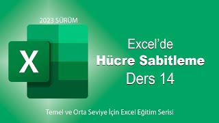 EXCEL DERS 14HÜCRE SABİTLEME [upl. by Anual]