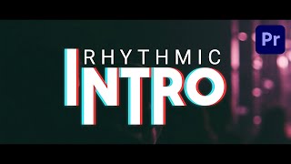 Create a Stomp Rhythmic Intro  Premiere Pro Tutorial [upl. by Buckie]