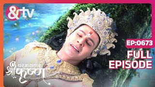 श्री Krshn ने ली अंतिम सांस  Paramavatar Shri Krishna Full Ep 673  17 Jan 20  andtvchannel [upl. by Farlie]