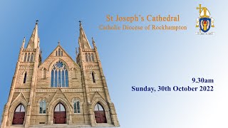 930am Sunday Mass  Sunday 30th October 2022 [upl. by Ahl]