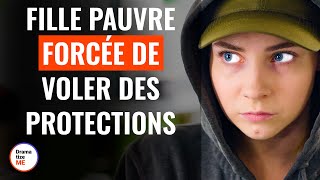 Fille Pauvre Forcée De Voler Des Protections  DramatizeMeFrance [upl. by Sukey]