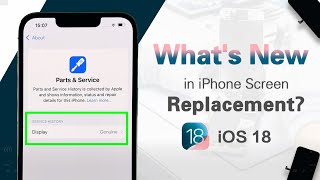 What is new in iPhone Screen Replacement after the iOS18 0 update [upl. by Annavahs]