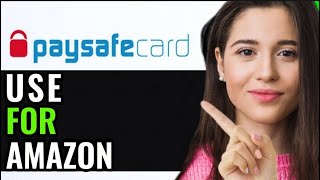 HOW TO USE PAYSAFECARD FOR AMAZON QUICK amp EASY [upl. by Jerry]