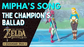 MIPHASS SONG  ZELDA BREATH OF THE WILD [upl. by Abbate]