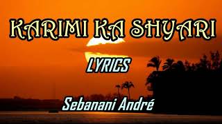 Karimi ka shyari Lyrics ya Sebanani André Karahanyuze [upl. by Dambro]