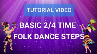 Basic 24 Time Folk Dance Steps Tutorial I DARWIN RAMOS VLOGS [upl. by Eki843]