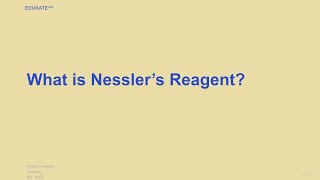 What is Nessler’s Reagent [upl. by Marylin]