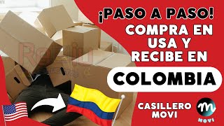 ¡Compra en USA y recibe en Colombia Paso a Paso  Casillero Movi [upl. by Drahsir60]