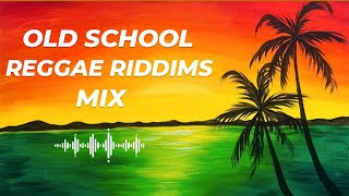 Old School Reggae Riddim Classics  Reggae Mix 2023 [upl. by Noffets]