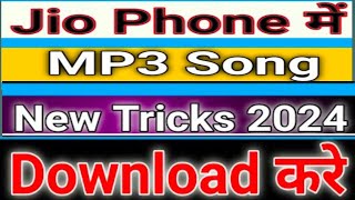 jio phone me mp3 song kaise download kare  how to download mp3 song in jio Phone in hindi [upl. by Aimehs]